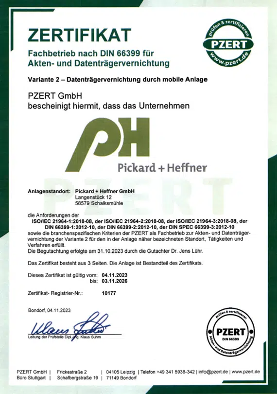 PZERT Zertifikat Pickard+Heffner Aktenvernichtung DIN66399 Akten- und Datenträgervernichtung V2 mobil